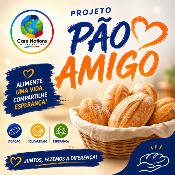 Projeto Pão Amigo: Pequenos Gestos, Grandes Transformações